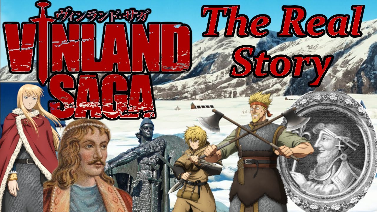 The History Behind Vinland Saga - Character Comparisons - The Real ...