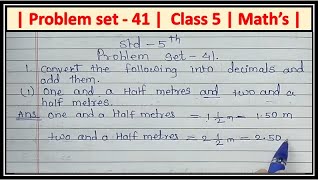 Problem set 41 class 5 math chapter 9  Decimal Fractions