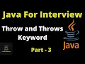 Difference Between Throw and Throws Keyword In Java | Java Important Interview Questions | Part - 3