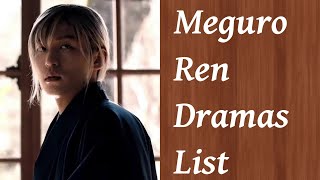 Meguro Ren Dramas List | Upcoming Dramas