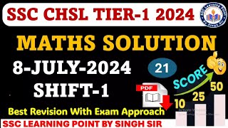 SSC CHSL Tier-1 2024 || CHSL (8 July 2024, Shift-1) Math Solved Paper by Singh Sir CHSL2024#chsl2024