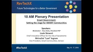 RevTechX18  Plenary 1: SMART Government: Setting the stage for SMART Communities - Verizon