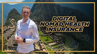 Digital Nomad Health Insurance For International Travel & Expats