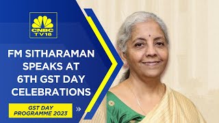 FM Nirmala Sitharaman Speaks at 6th GST Day Celebrations | Six Years Of GST | CNBC TV18 LIVE