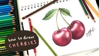 HOW TO DRAW CHERRIES | drawing fruit with coloured pencils