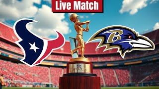 Houston Texans vs Baltimore Ravens Live Match | NFL American Football