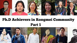 Doctor of Philosophy Ph.D Achievers in Rongmei Community || Part 1 || North East India