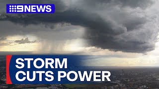 Thunderstorm cuts power to thousands of Sydney homes | 9 News Australia