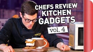 Chefs Review Kitchen Gadgets Vol. 4 | Sorted Food