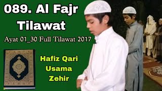 Surah Al-Fajr Beautiful Quran Recitation | Hafiz Qari Usama Zehri | سورة الفجر