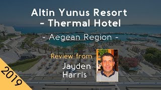 Altin Yunus Resort - Thermal Hotel 5* Review 2019