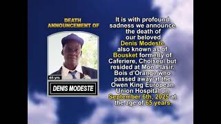 Denis Modeste ~ Short Obituary