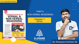 Series | Part-II: Non-Verbal Reasoning | Chapter-1 | Reasoning | S Chand Academy