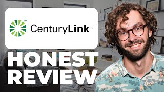 CenturyLink Honest Review - Watch Before Using