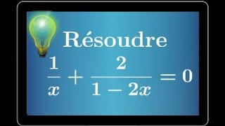 équation avec des fractions se ramenant à une équation du second degré - Première S ES STI