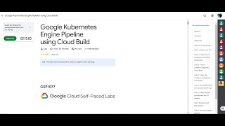 Google Kubernetes Engine Pipeline using Cloud Build #qwiklabs #GSP1077 | Google Cloud Arcade 2025