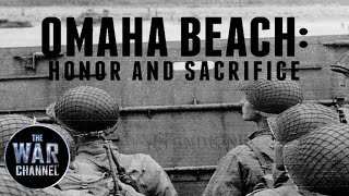 Omaha Beach | Honor And Sacrifice | Full Documentary