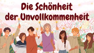 Learn German | German Podcast | Ep 60: Die Schönheit der Unvollkommenheit