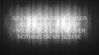 Megan Nicole - Lovesick Undercover (lyrics)