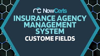Storing Data in Custom Fields by NowCerts AMS