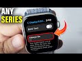 How to make apple watch always on display (ANY Series)