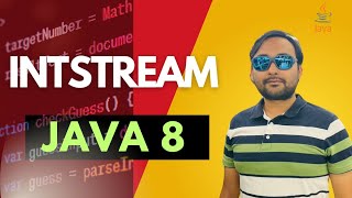 Mastering Java 8: Exploring the IntStream Class and Its Practical Applications