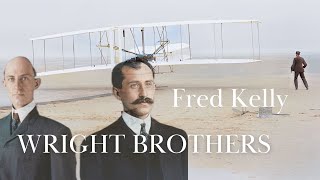 The Wright Brothers: A Fascinating Audiobook by Fred Kelly