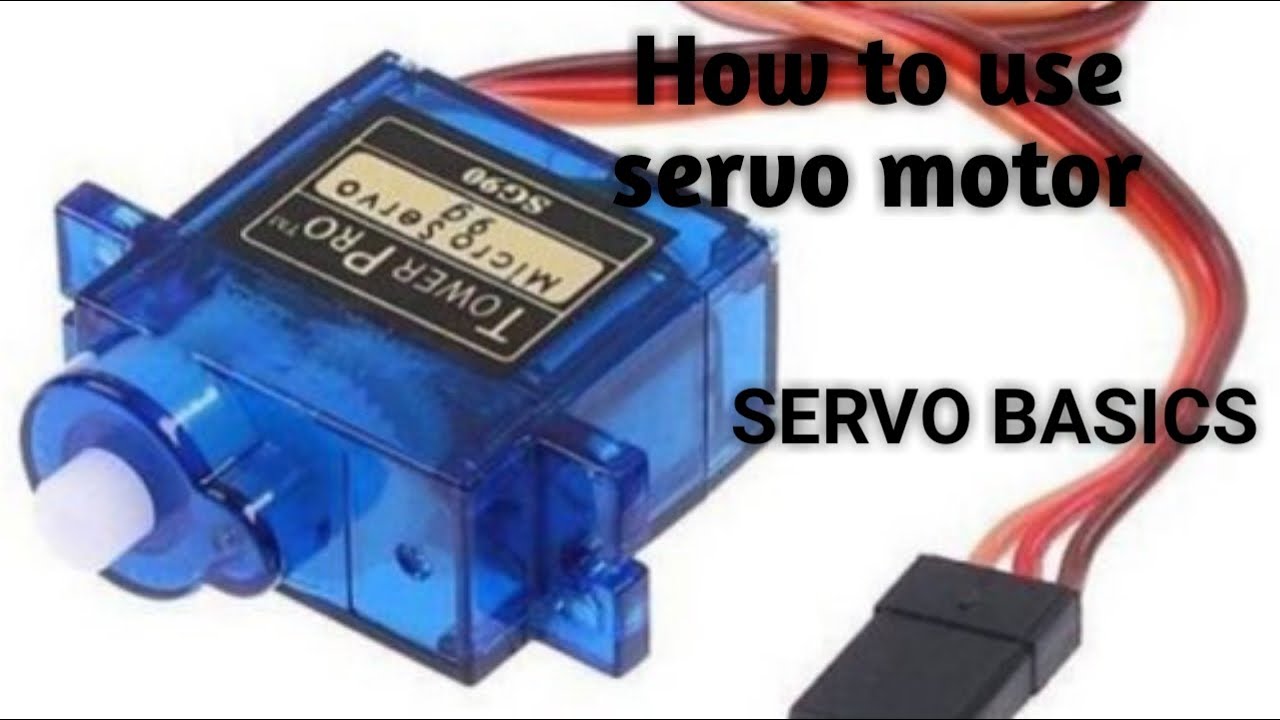 Servo Motor Basics. How To Use Servo Motor - YouTube