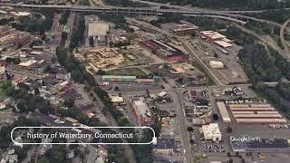 The history of Waterbury, Connecticut