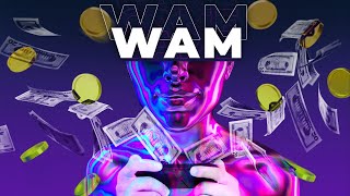 What Is WAM App About? $WAM Explained With Animations