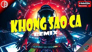 Khong Sao Ca ( TikTok VIRAL 2025 ) | Dj YuanBryan ReMix | No CPR