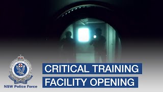 Critical training facility to tackle increasingly diverse threat of terrorism - NSW Police Force