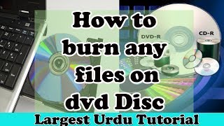 How to burn a CDDVD on Windows 7 without any programs urdu hindi tutorial 2017