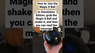 How to: Use a Magic 8 Ball