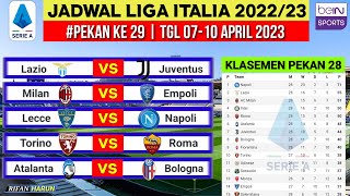 Jadwal Liga Italia Pekan 29 | Milan vs Empoli | Klasemen Serie A 2023 Terbaru | Live Bein