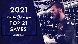Top 21 Premier League saves of 2021 | NBC Sports