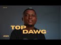 Sxova - Top Dawg Sessions - Exclusive's Only | Powered By The Soweto Barber Shop