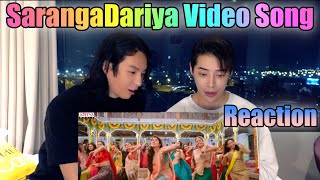 Korean singers react to Indian female dancers' powerful group dance MV #SarangaDariya​ Video Song