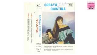 SORAYA CRISTINA - CIÚMES (1989)