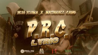 PRC - Peso Pluma & Natanael Cano - (Letra/Lyric)