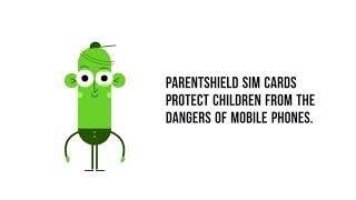 Parent Shield Child SIM - The only children's safe mobile network!