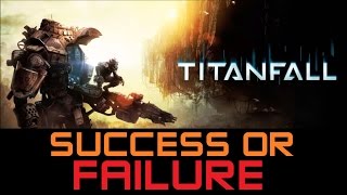 Is Titanfall Dead? Why Titanfall was a success overall. (Titanfall pros and cons)