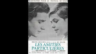 Les Amitiés Particulières (This Special Friendship) with English Subtitles FULL MOVIE