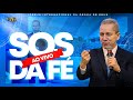 S.O.S. da Fé AO VIVO com o Pr. Jayme de Amorim  (07/03/2024)