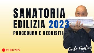 Sanatoria Edilizia 2023, procedura e requisiti