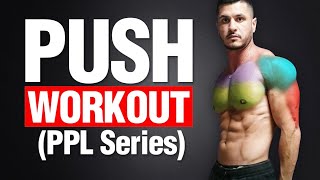 The Best PUSH Workout for Mass (Chest, Shoulders & Triceps)