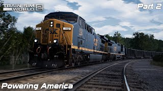 Powering America [Part 2] - Sand Patch Grade - AC4400CW - Train Sim World 2