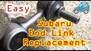 How to Replace Subaru Outback Sway Bar End Links