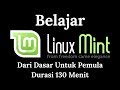 Tutorial Belajar Linux Mint Dari Dasar Untuk Pemula Full 2 Jam Gratis Download