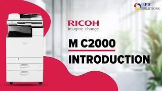 Introducing the Ricoh M C2000 MFP: Efficiency Redefined